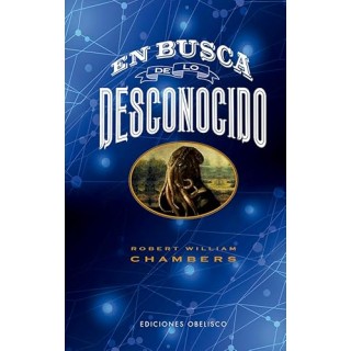 EN BUSCA DE LO DESCONOCIDO